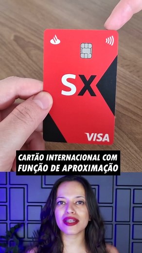 Santander SX Credit Card - 7 advantages and benefits