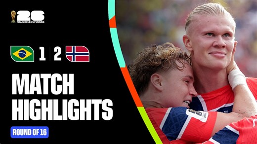 Highlights | Brazil 1-2 Norway | FIFA World Cup 2026™