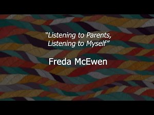 Listening to parents & listening to myself: a systemic encounter. Freda McEwen.