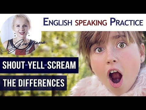 #037 Learn The Differences Between Shout Yell Scream with a Story