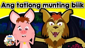 122K views · 2.2K reactions | Ang tatlong munting biik | Kwentong Pambata | Mga Kwentong Pambata | Tagalog Fairy Tales | Kids Planet Filipino | Facebook