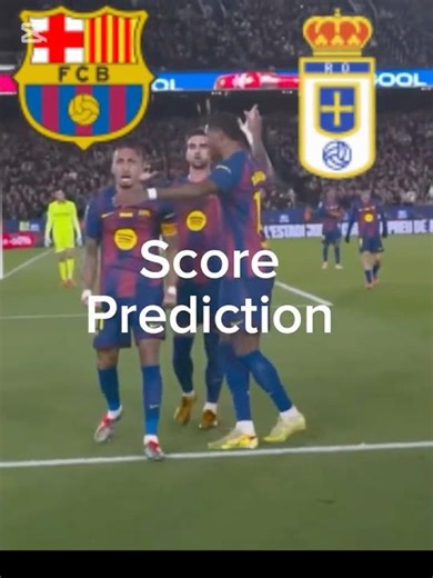 Barcelona vs real Oviedo La Liga matchday 21 score prediction #fcbarcelona #laliga #football #edits