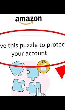 How To Fix Amazon Solve this puzzle to protect your account Problem Solve