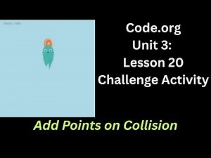 Code org Lesson 20 Challenge - Add Points to Collision