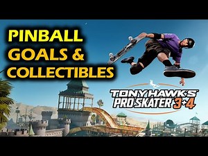 Pinball: All Collectibles, Goals, & Secrets | Tony Hawk's Pro Skater 3+4 (THPS4)