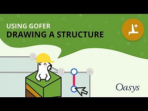 Oasys Gofer: Drawing a structure