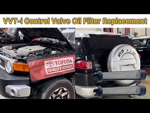 VVT-i Control Valve Oil Filter Replacement Of Toyota FJ Cruiser 1GR 4.0L Engine