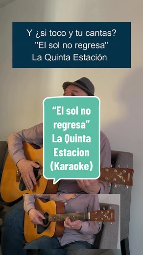 El sol no regresa - Karaoke con La Quinta Estación