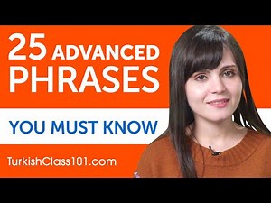 25 Phrases Every Turkish Intermediate Learner Must-Know