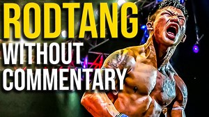 Rodtang’s Highlights Without Commentary