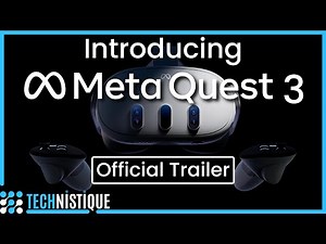 Meta Quest 3 | Official Reveal Trailer