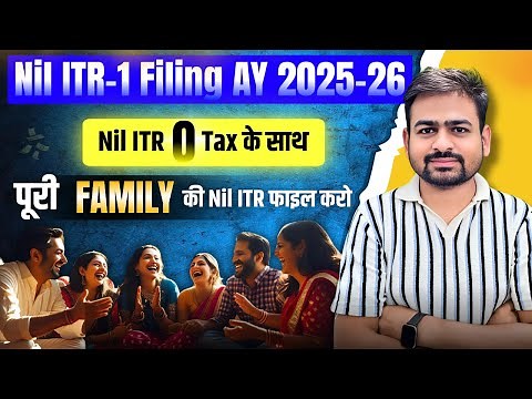 Nil ITR 1 Filing 2025-26 | How to File Nil Income Tax Return | Zero ITR Filing Online 2025-26