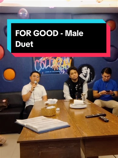 Awiting Wicked For Good: Male Cover at KTV