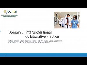 Domain 5: Interprofessional Collaborative Practice