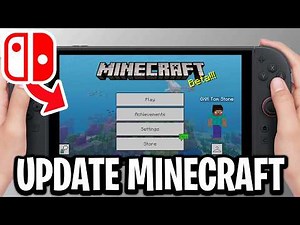 How To Update Minecraft On Nintendo Switch - Full Guide