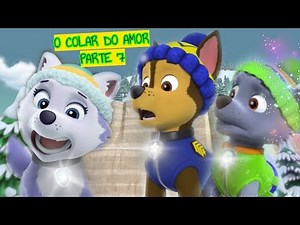 Os Filhotes e O colar do Amor | Ep 7 🐾 Patrulha Canina Dublado Português | Novelinhas com Tia Fê