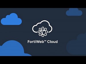 Fortinet's FortiWeb Cloud WAF-as-a-Service | Cloud Security