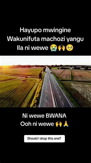 Ni Wewe Bwana: Swahili Gospel Worship Song