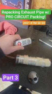 Repacking Exhaust Pipe | PRO CIRCUIT Packing | Clear RTV Silicone | 2021 KTM 50 SX | Part 3