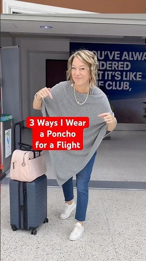 Poncho Travel Outfit: 3 Ways to Wear it for a Flight #travelhacks #traveloutfit