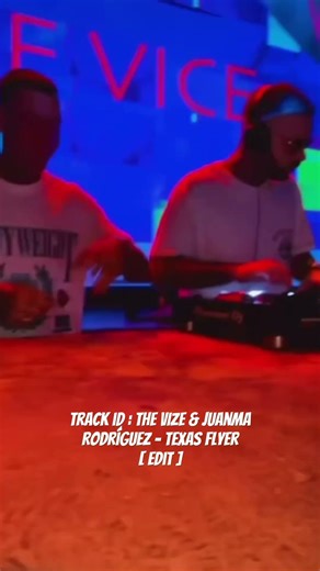 THE VIZE & juanma Rodríguez - Texas flyer [ Edit ]