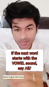 2K views · 220 reactions | When to pronounce THE (da) or THE (di) Follow Better English With Faraz #learnenglish #dailyuseenglish #English #pronunciation #spokenenglish #englishconversation #dailyuseenglishsentences | Better English With Faraz | Facebook