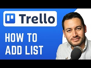 How To Add List in Trello | Create and Manage Lists | Trello Tutorial