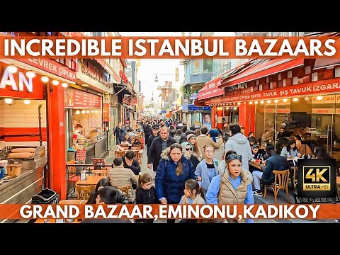 Incredible Istanbul Bazaars 2023-GRAND BAZAAR,EMINONU,KADIKOY,OLD BAZAAR 4K Walking Tour-4K ULTRA HD