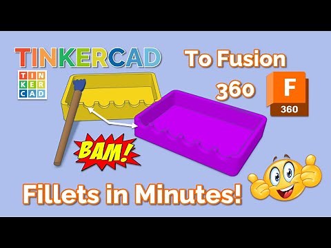 Smooth Tinkercad Design Edges Instantly Fusion 360 Fillets in Minutes!