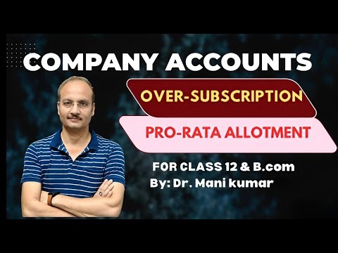Over-subscription || Class 12th & B.com || Accounting || By - Dr. Mani kumar