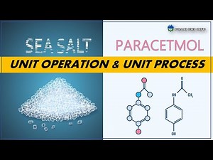 Unit operations and unit process