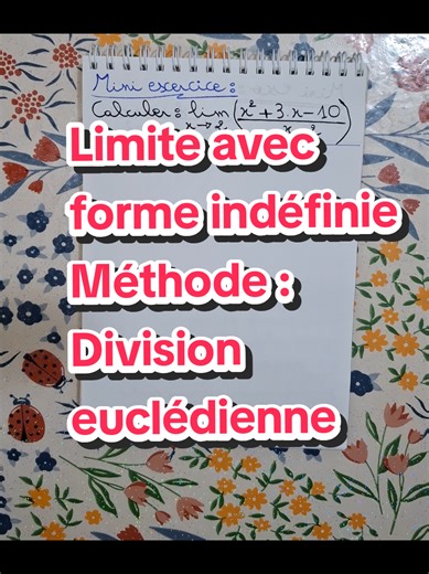 Calcul de limite avec Forme indéfinie (Méthode : Division euc) #foryou #math #bac2026 #شرح_رياضيات #limites