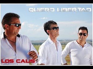 Los Calis - Quiero libertad (Audio nuevo disco)