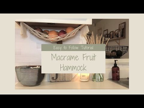 EASY to follow MACRAME FRUIT HAMMOCK! Diy fruit hanger Handmade fruit bag Space saving fruit hanger.