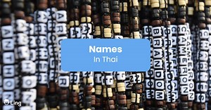 150  Names In Thai: Meanings And Cultural Insights - ling-app.com
