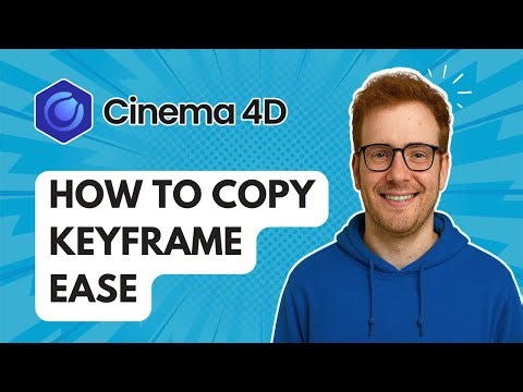 How to Copy Keyframe Ease Cinema 4D [2025 Guide]