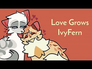 IvyFern - Love Grows