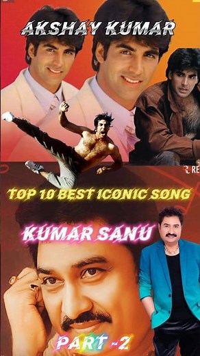 Akshay Kumar x Kumar sanu super hits songs | TOP 10 best song #shortfeed #kumarsanu #akshaykumar