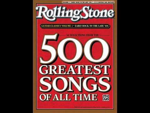 Rolling Stones Magazine Top 500 Songs Of All Time
