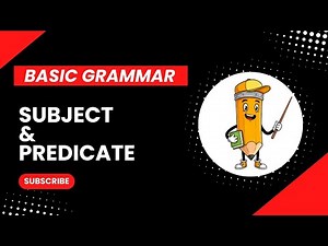 Subject vs Predicate || What is Subject || What is Predicate || Basic Grammar