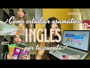 ¿Cómo estudiar gramática de inglés SOLO/A? Recursos y tips- PARTE 1