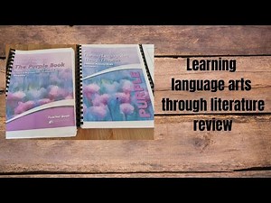 LEARNING LANGUAGE ARTS THROUGH LITERATURE REVIEW- THE PURPLE BOOK