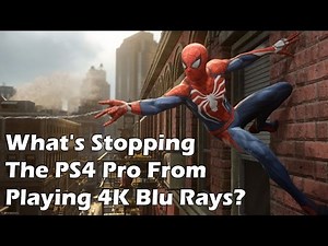 What's Stopping The PS4 Pro From Playing 4K Blu Rays?