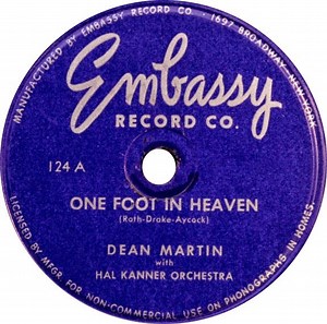 Dean Martin With Hal Kanner Orchestra - One Foot in Heaven / The Night Is Young And You're So Beautiful