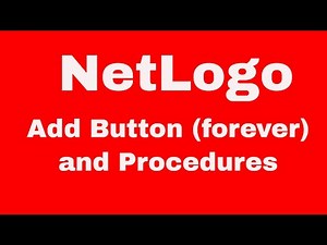 How to create button (simple and forever), procedure in NetLogo | Tutorials