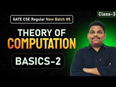 TOC Complete Course for GATE 2026 | Class-3 | Theory of Computation Basics