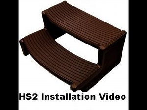 HS2 Spa Step Installation Video