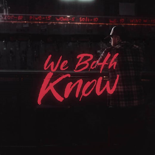 Brennan Story - We Both Know Lyrics