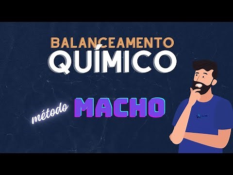 Balanceamento químico - método macho