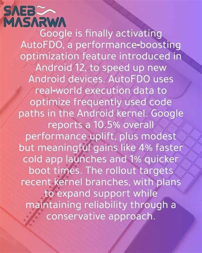 Google finally adopts a five‑year‑old performance feature to make Android phones faster